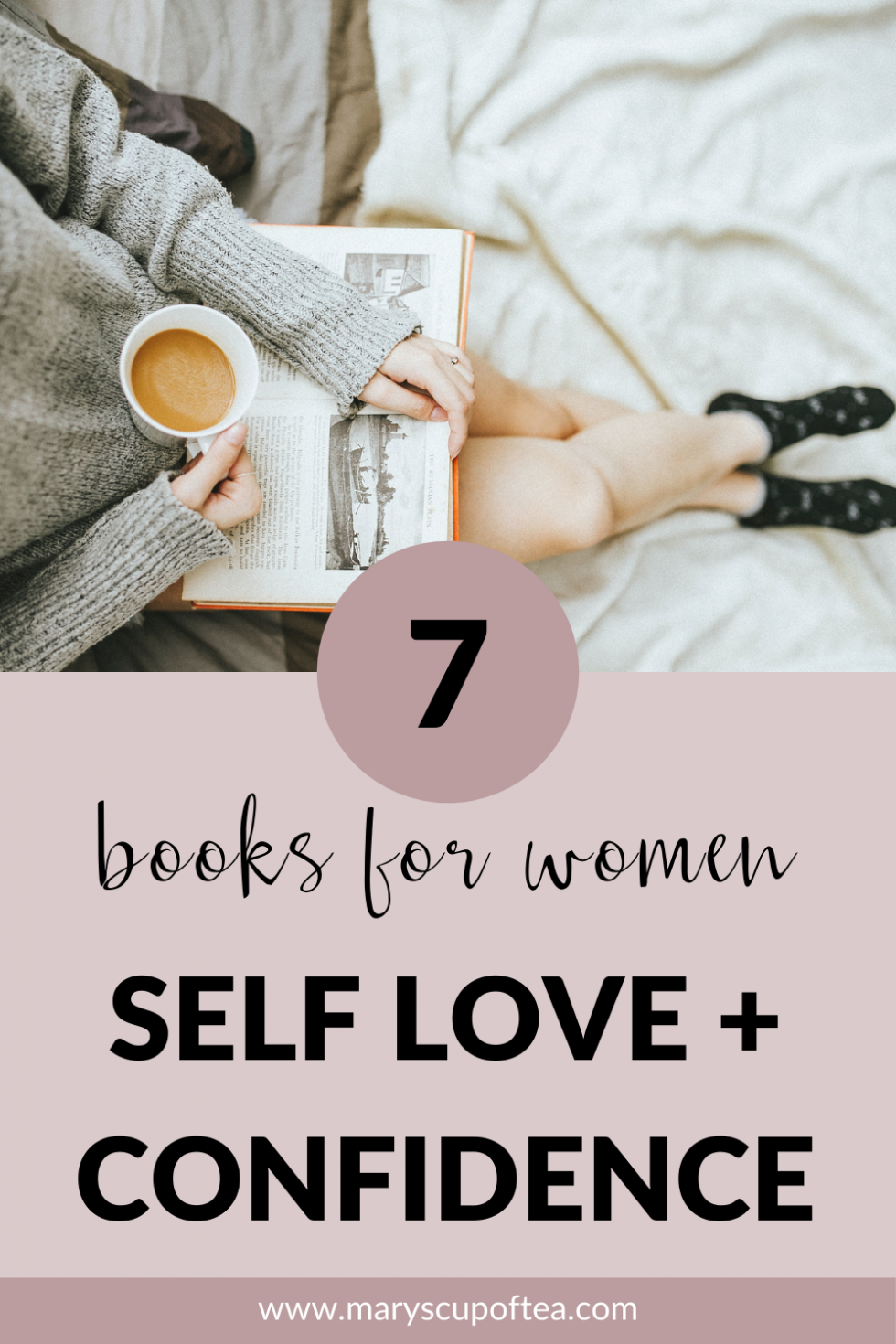 7 Books About Self Love And Confidence For Women Marys Cup Of Tea 