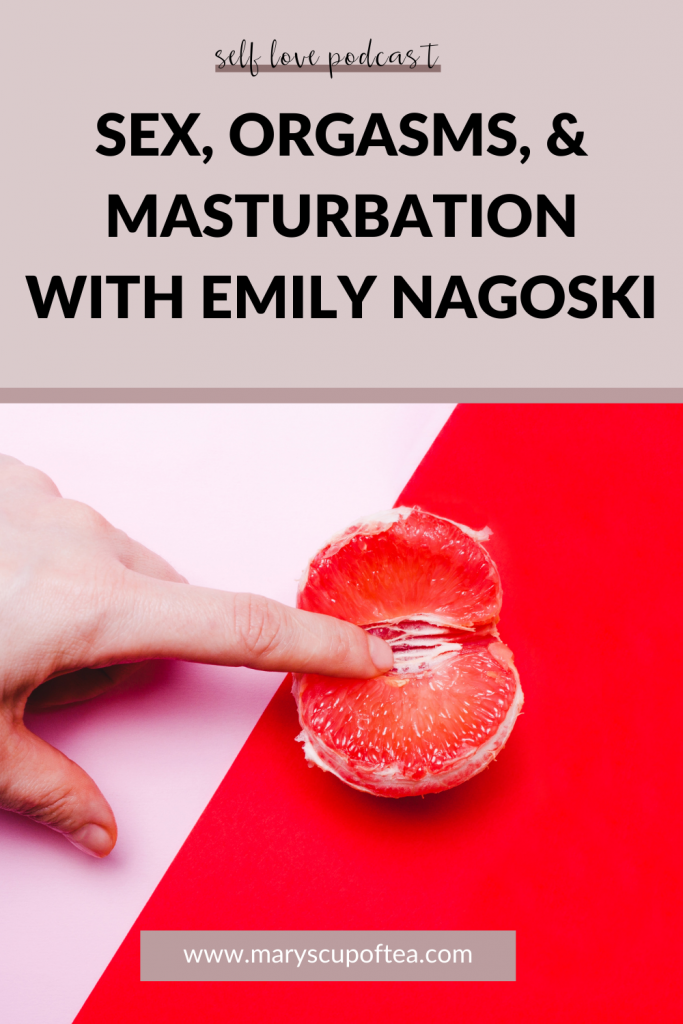 Want to learn ways to have better orgasms or how to get started with masturbation? In this episode of the Mary's Cup of Tea podcast Emily Nagoski, author of the book Come As You are, talks all things sex, orgasms, and masturbation. Click through to tune in or search for Mary's Cup of Tea on Apple Podcasts!